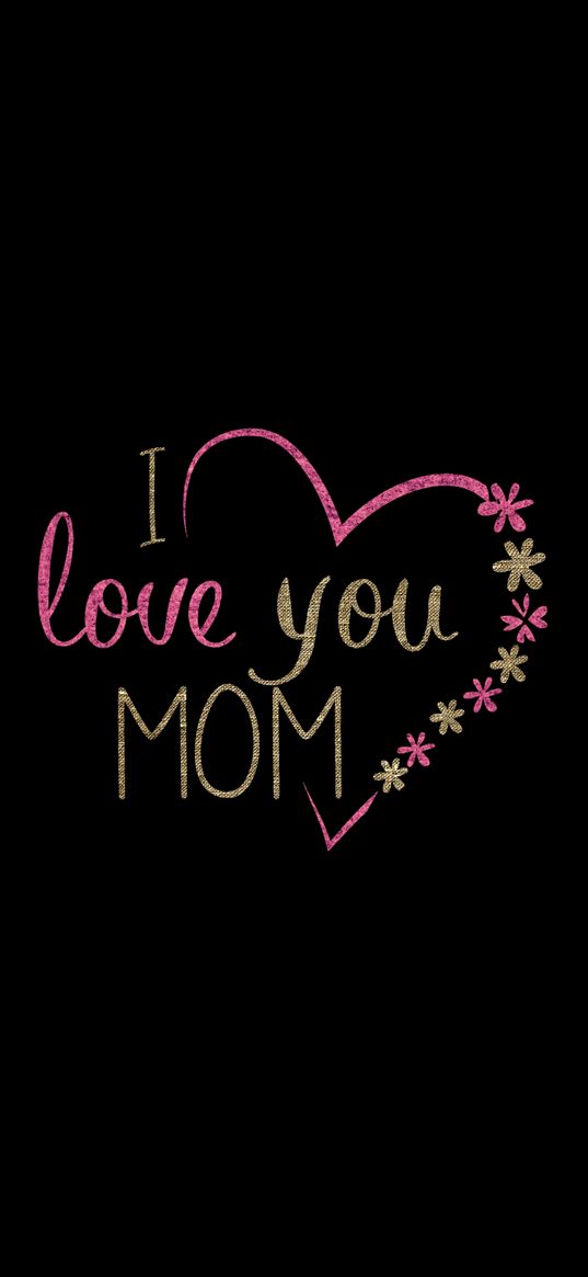 mom, love, heart, inscription, flowers