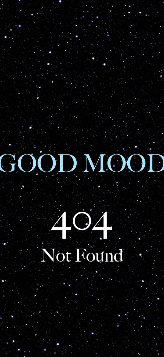 mood, 404, error, phrase, inscription, starry sky