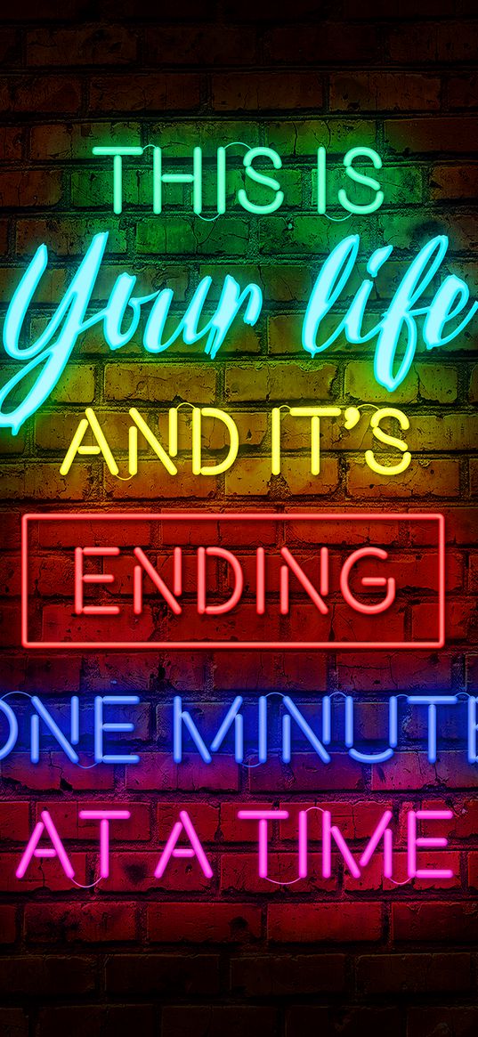 inscription, neon, motivation, quote, life, time, backlight