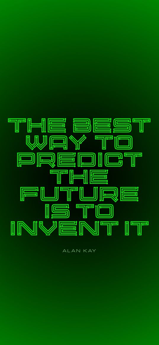 future, motivation, inspiration, inscription, green