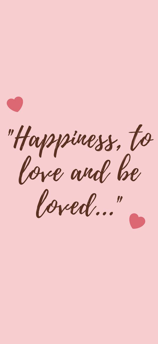 happiness, love, feelings, quote, phrase