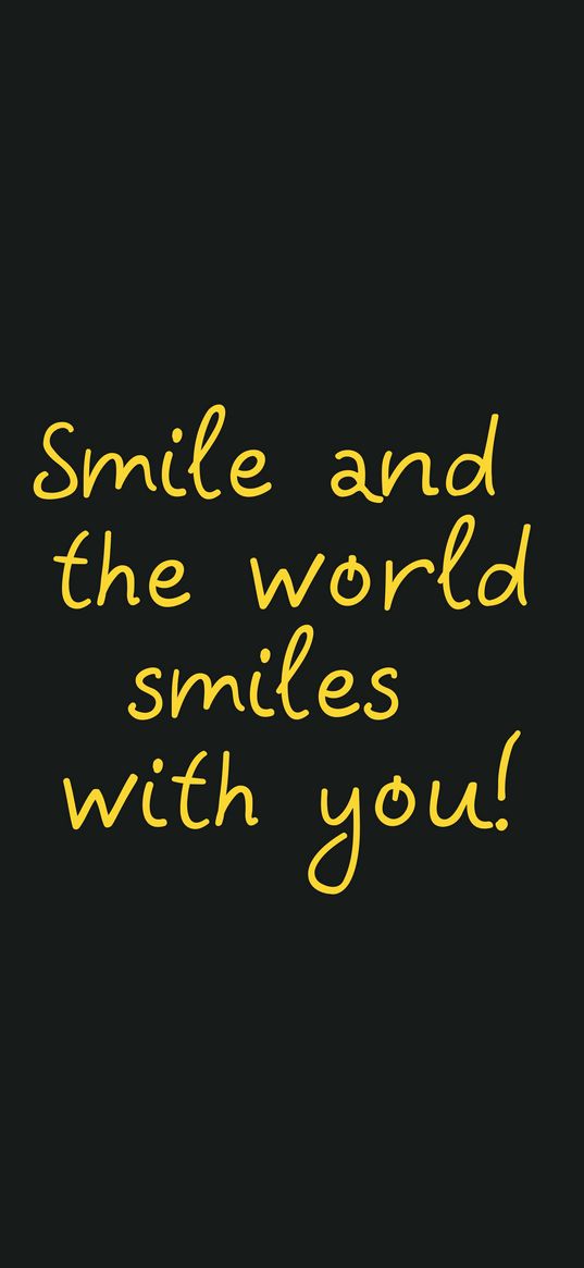 motivation, smile, world, phrase, inscription