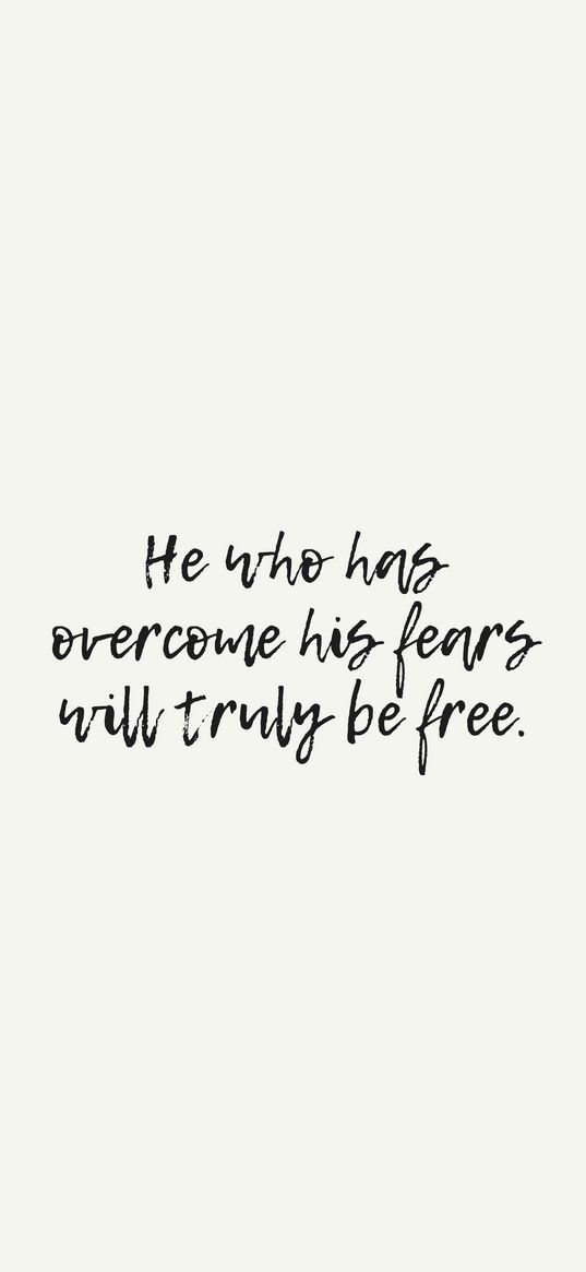 quote, fears, free, motivation, inspiration