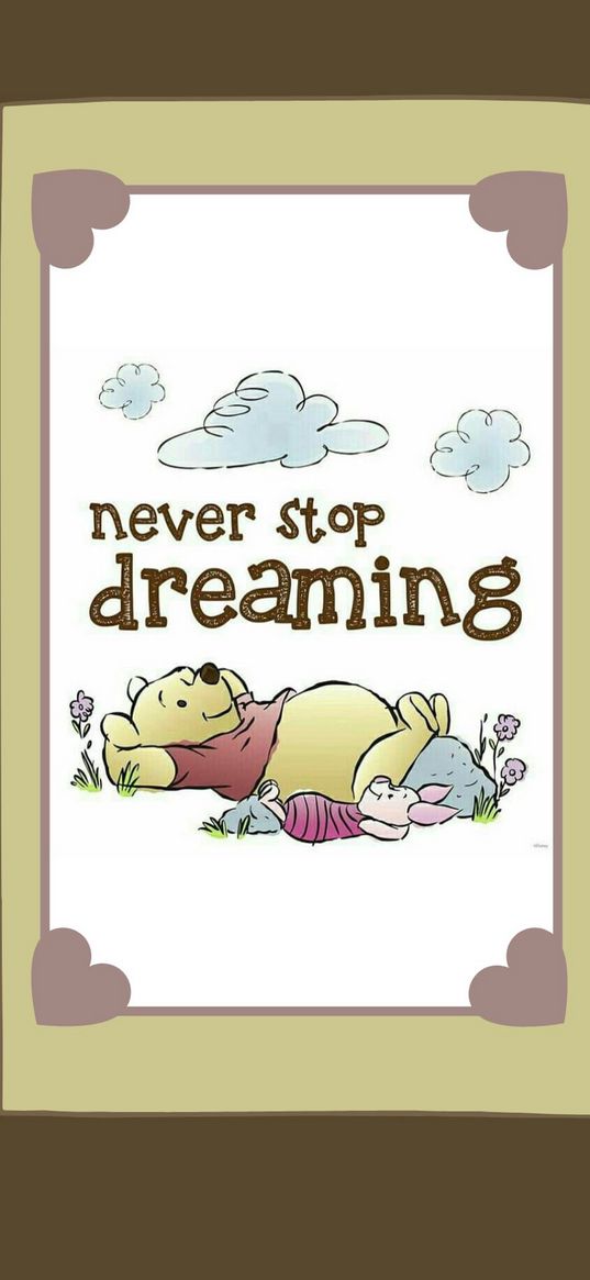 winnie the pooh, piglet, never stop dreaming, heart, yellow, quote, art