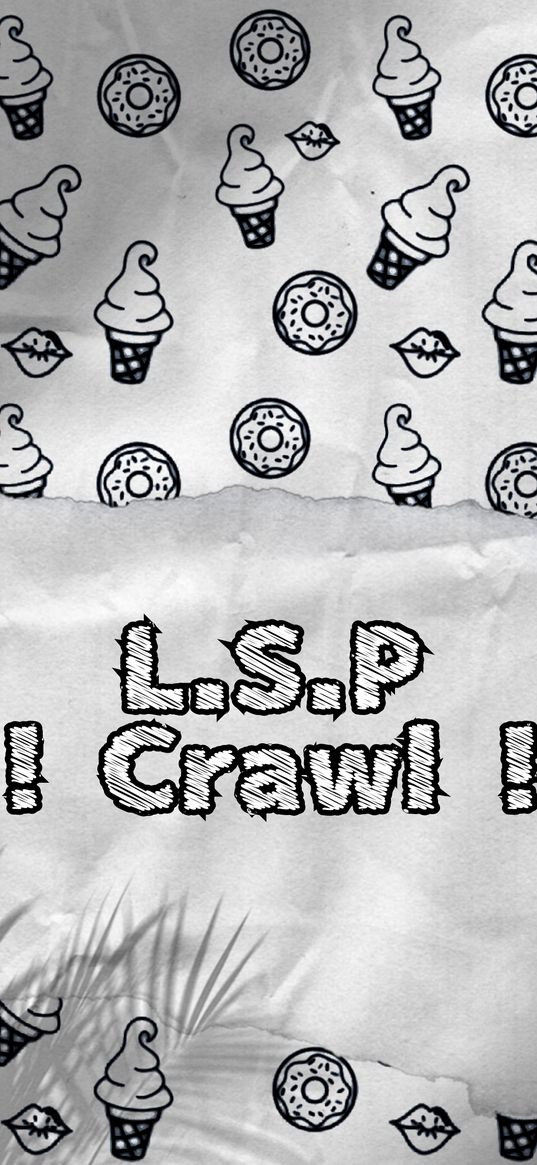 lsp, rapper, song, crawl, rap, ice cream, donuts, black and white background