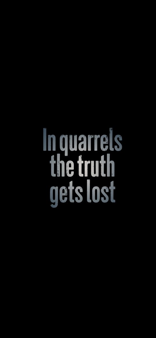 quarrels, truth, inscription, wisdom, words