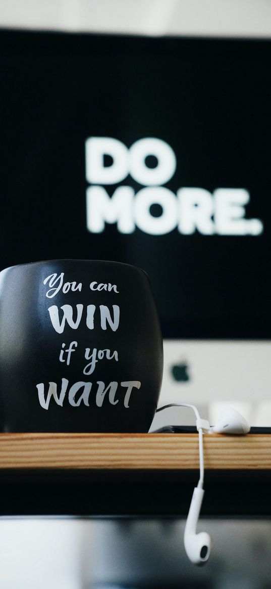 cup, thought, want, motivation, inscription