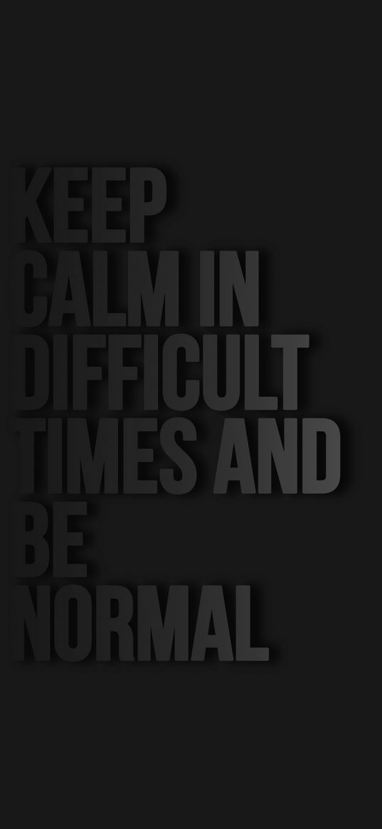 keep calm, lettering, dark background