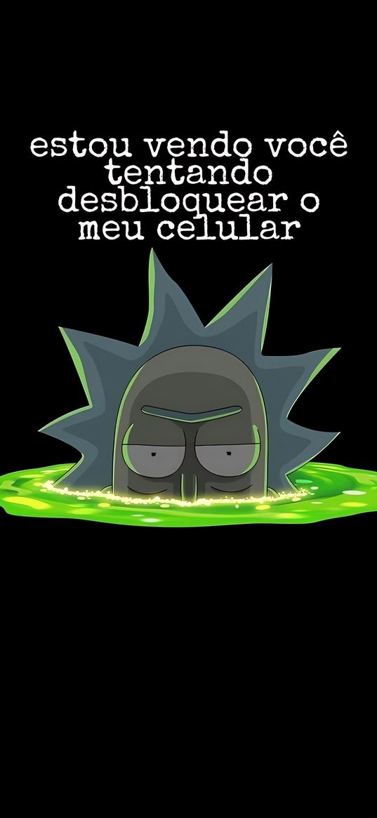 i see you trying to unlock my phone, inscription, rick, rick and morty, animated series