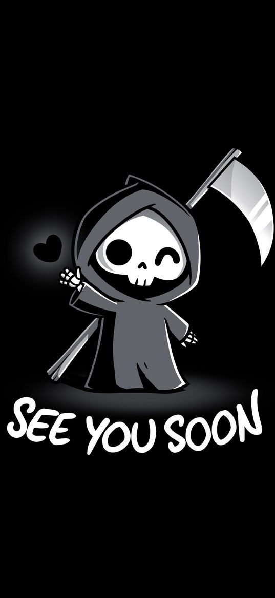 death, skeleton, scythe, heart, darling, see you soon, text, black and white, art