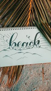 Preview wallpaper beach, notebook, palm, branch, sand, text