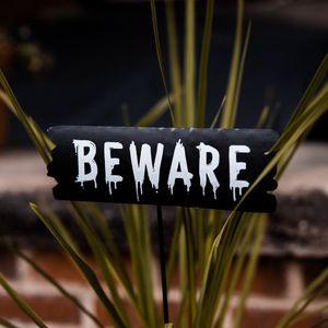 Preview wallpaper beware, warning, sign, text, inscription, word