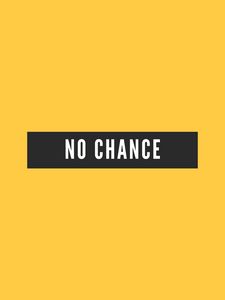 Preview wallpaper chance, phrase, text, words