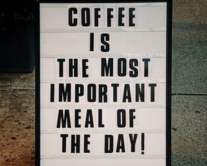 Preview wallpaper coffee, signboard, phrase, words