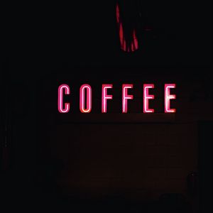 Preview wallpaper coffee, words, neon, dark