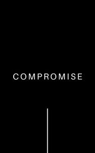 Preview wallpaper compromise, inscription, word, line, minimalism