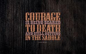 Preview wallpaper courage, quote, phrase, motivation, inspiration