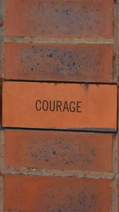 Preview wallpaper courage, word, text, inscription, brick