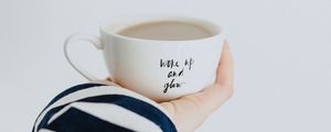 Preview wallpaper cup, hand, inscription, coffee, breakfast