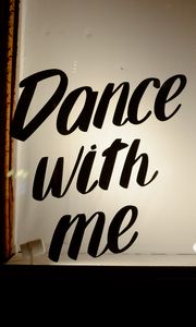 Preview wallpaper dance with me, words, inscription