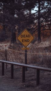 Preview wallpaper dead end, sign, inscription, warning