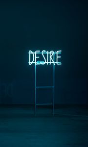 Preview wallpaper desire, neon, inscription, backlight, word