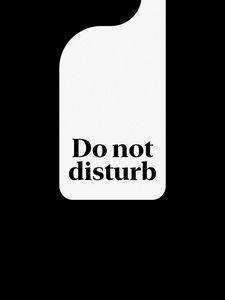 Preview wallpaper do not disturb, words, inscription, black