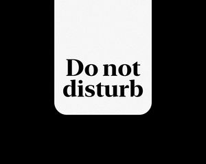 Preview wallpaper do not disturb, words, inscription, black