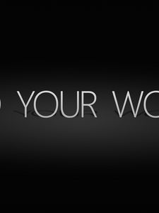 Preview wallpaper do your work, black, lettering