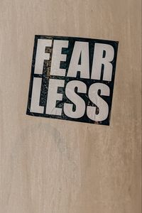 Preview wallpaper fear, phrase, motivation, inscription, sticker