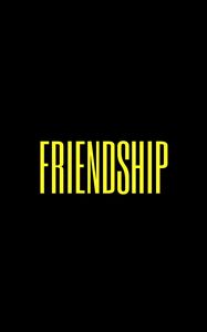 Preview wallpaper friendship, word, inscription, text