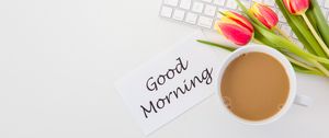 Preview wallpaper good, morning, inscription, phrase, coffee, tulips, keyboard