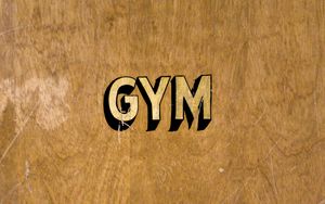 Preview wallpaper gym, inscription, text, word, scratches