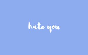 Preview wallpaper hate, inscription, phrase, text