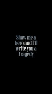 Preview wallpaper hero, tragedy, words, inscription