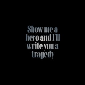 Preview wallpaper hero, tragedy, words, inscription