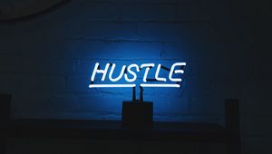 Preview wallpaper hustle, neon, inscription, letters, lights