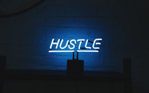 Preview wallpaper hustle, neon, inscription, letters, lights