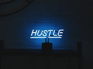 Preview wallpaper hustle, neon, inscription, letters, lights