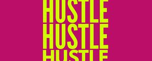 Preview wallpaper hustle, words, text, bright