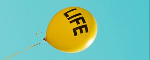 Preview wallpaper inscription, life, balloon, yellow sky, cloudless, minimalism