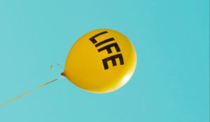 Preview wallpaper inscription, life, balloon, yellow sky, cloudless, minimalism