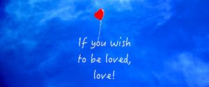 Preview wallpaper inscription, love, balloon, motivation, inspiration, sky