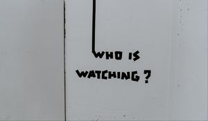 Preview wallpaper inscription, question, watching, wall, text