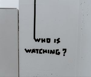 Preview wallpaper inscription, question, watching, wall, text