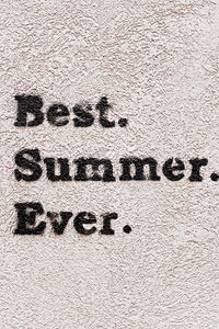 Preview wallpaper inscription, text, inspiration, summer, words, letters