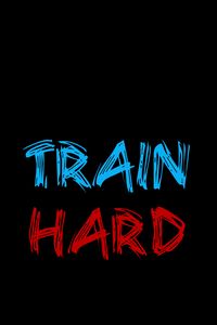 Preview wallpaper inscription, training, sport, motivation, train hard