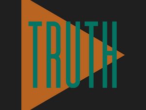 Preview wallpaper inscription, truth, word, triangle, letters