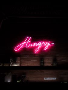 Preview wallpaper inscription, words, neon, hungry