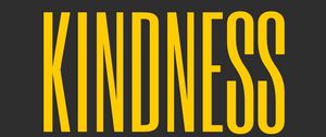 Preview wallpaper kindness, inscription, word, minimalism